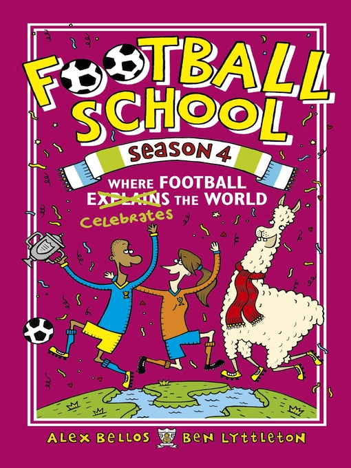 Title details for Football School Season 4 by Alex Bellos - Available